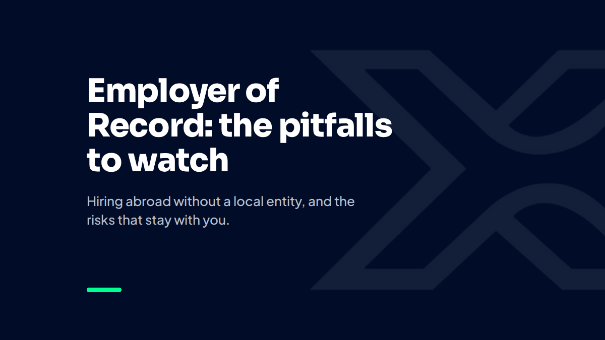 Employer of Record: the pitfalls to watch. Xeasonal white paper