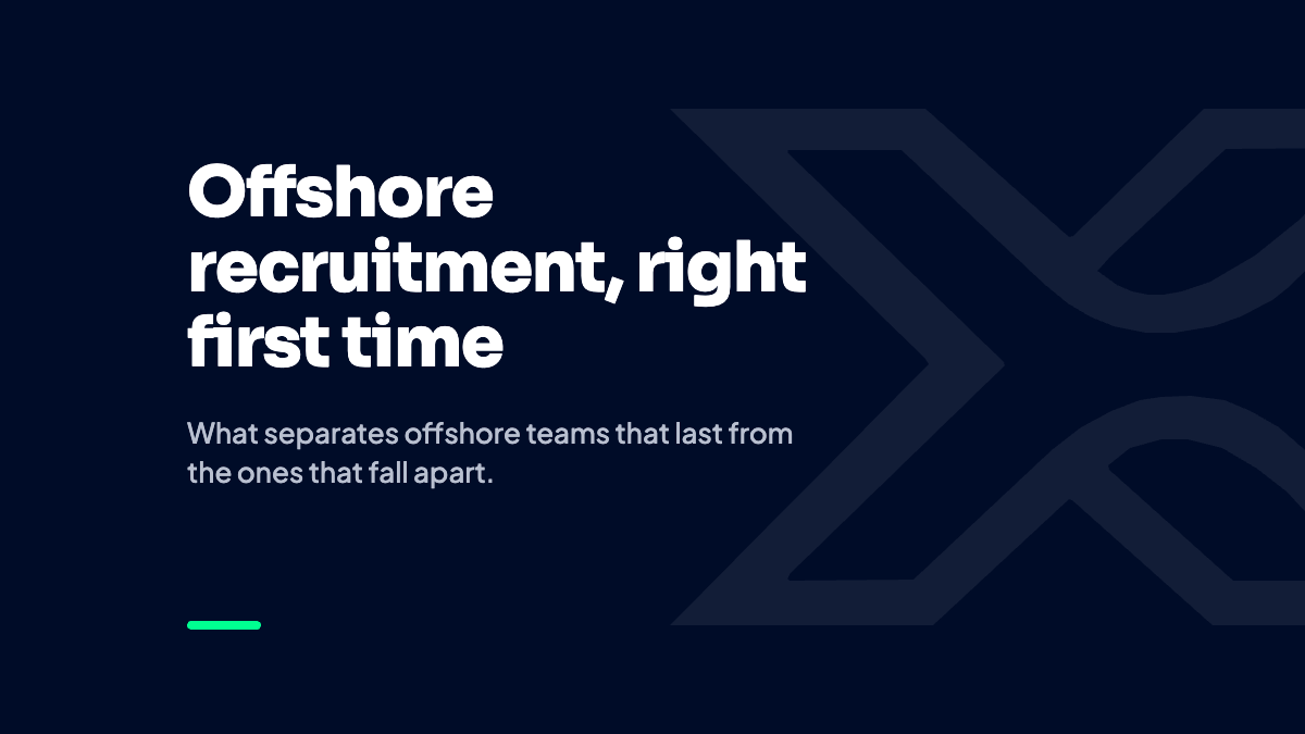 Offshore recruitment, right first time. Xeasonal Insights.